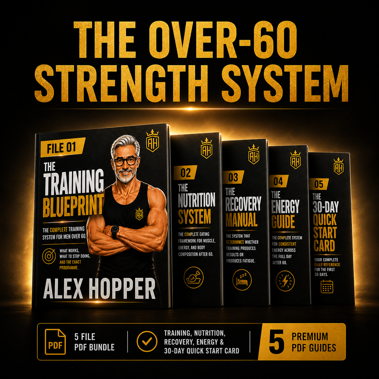 The Over-60 Strength System — Complete Edition